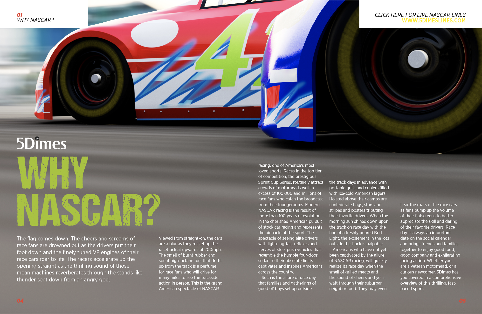 1. WHY NASCAR why nascar